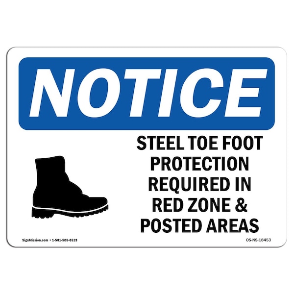 OSHA Sign, Steel Toe Foot Protection Required With, 14in X 10in Aluminum, 14" W, 10" H, Landscape